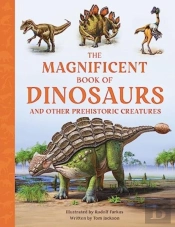 The Magnificent Book Of Dinosaurs