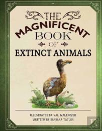 The Magnificent Book Of Extinct Animals