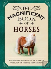 The Magnificent Book Of Horses