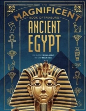 The Magnificent Book Of Treasures: Ancient Egypt