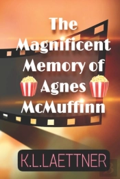 The Magnificent Memory Of Agnes Mcmuffinn