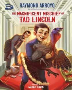 Bertrand.pt - The Magnificent Mischief Of Tad Lincoln