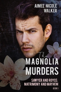 Bertrand.pt - The Magnolia Murders (Sawyer And Royce