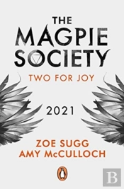 The Magpie Society: Two For Joy