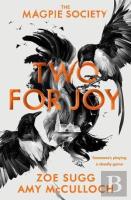 The Magpie Society: Two For Joy