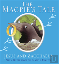 The Magpie'S Tale
