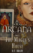 The Magus'S House