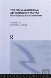 The Maha-Vairocana-Abhisambodhi Tantra