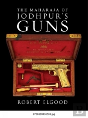 The Maharaja Of Jodhpur'S Guns