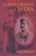 The Maharajas Of India
