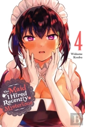 The Maid I Hired Recently Is Mysterious, Vol. 4