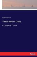 The Maiden'S Oath