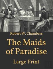 The Maids Of Paradise
