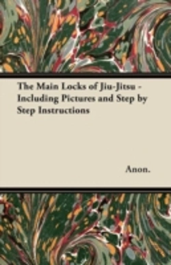 Bertrand.pt - The Main Locks Of Jiu-Jitsu - Including Pictures And Step By Step Instructions