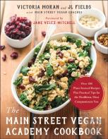 The Main Street Vegan Academy Cookbook