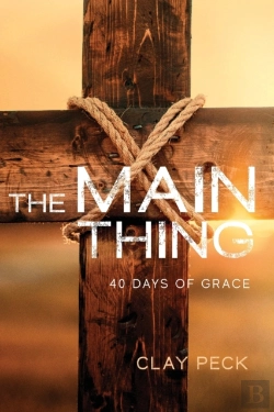 Bertrand.pt - The Main Thing: 40 Days Of Grace