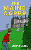 The Maine Caper