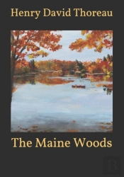 The Maine Woods