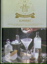 The Maison Premiere Almanac