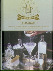 The Maison Premiere Almanac