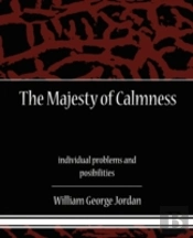 The Majesty Of Calmness Individual Problems And Posibilities