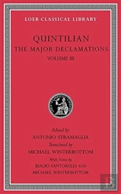 The Major Declamations, Volume Iii