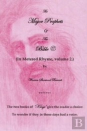 The Major Prophets Of The Bibleã¯Â¿Â½: (In Metered Rhyme)