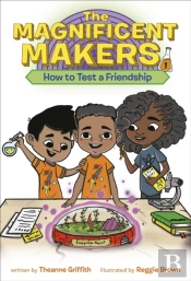The Maker Maze #1: How To Test A Friendship