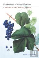 The Makers Of American Wine
