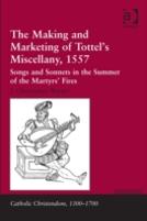 The Making And Marketing Of Tottelâ€™S Miscellany, 1557