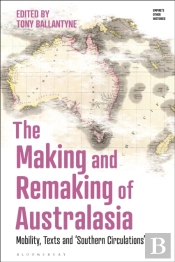 The Making And Remaking Of 'Australasia'