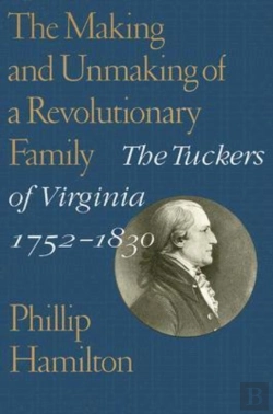 Bertrand.pt - The Making And Unmaking Of A Revolutionary Family