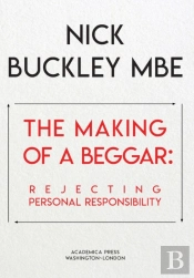 The Making Of A Beggar