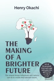 The Making Of A Brighter Future