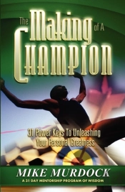 The Making Of A Champion
