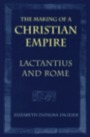 The Making Of A Christian Empire