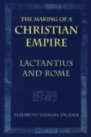 The Making Of A Christian Empire