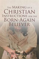 The Making Of A Christian