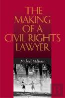 The Making Of A Civil Rights Lawyer