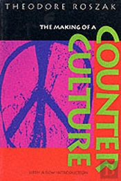 The Making Of A Counter Culture