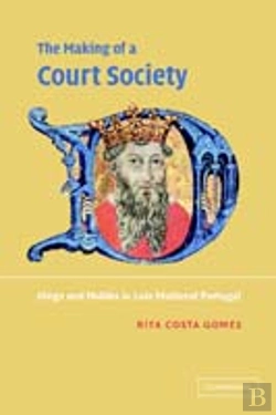 Bertrand.pt - The Making Of A Court Society