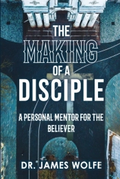 The Making Of A Disciple