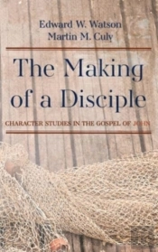 The Making Of A Disciple