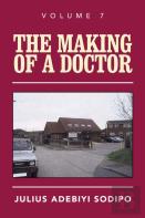 The Making Of A Doctor