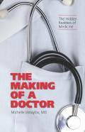 The Making Of A Doctor