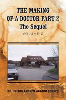 The Making Of A Doctor Part 2