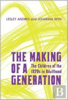 The Making Of A Generation