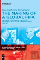 The Making Of A Global Fifa