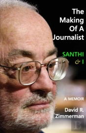 The Making Of A Journalist: Santhi   I: