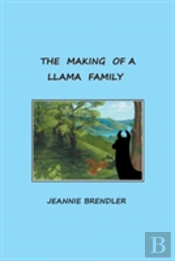 The Making Of A Llama Family